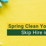 Spring Clean Your Home With Skip Hire in Woking