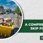comprehensive guide about hiring a skip